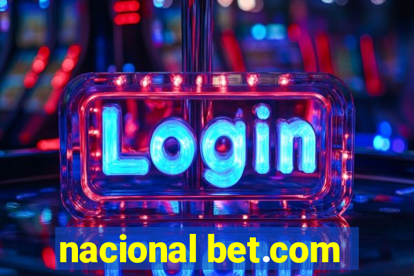 nacional bet.com